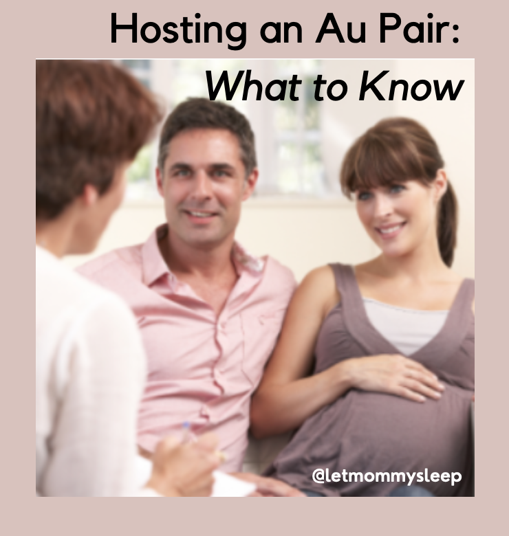 Should I Host an Au Pair? Pregnant parents ask