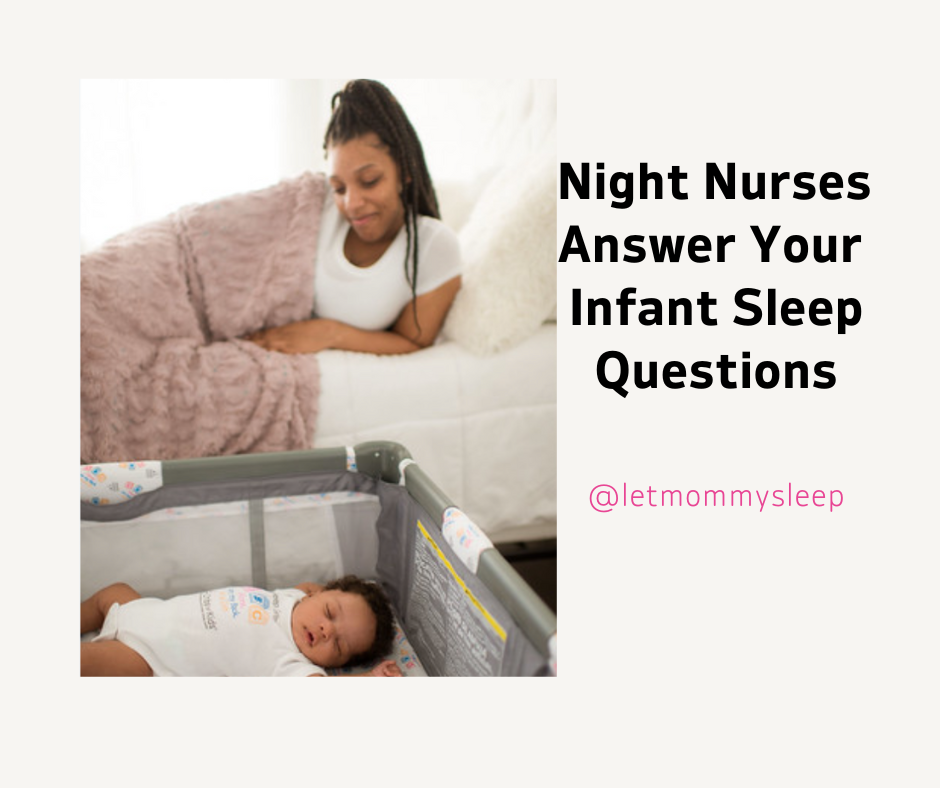 Night Nurses Answer Your Infant Sleep Questions