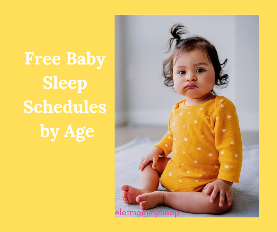 Free Baby Sleep Schedules by Age