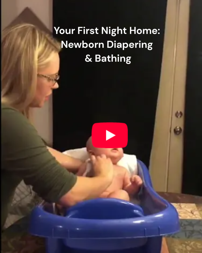 Your First Night Home Newborn Diapering and Bathing