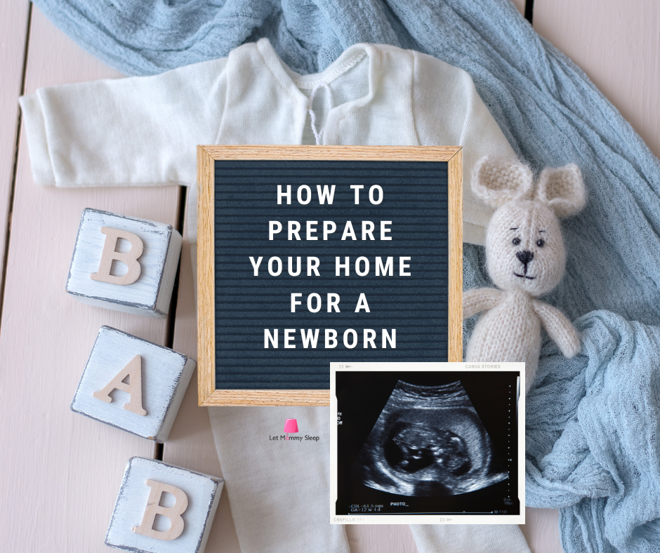Essential Guide: How To Prepare Your Home for a Newborn sign on baby clothes and toys