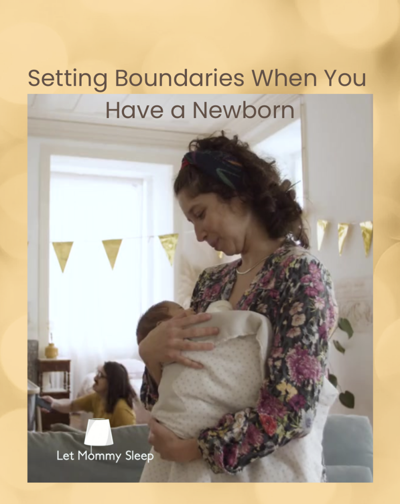 Setting Boundaries When You Have A Newborn