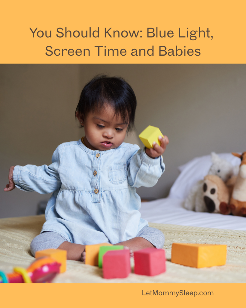You Should Know: Blue Light, Screen Time and Babies baby playing with blocks