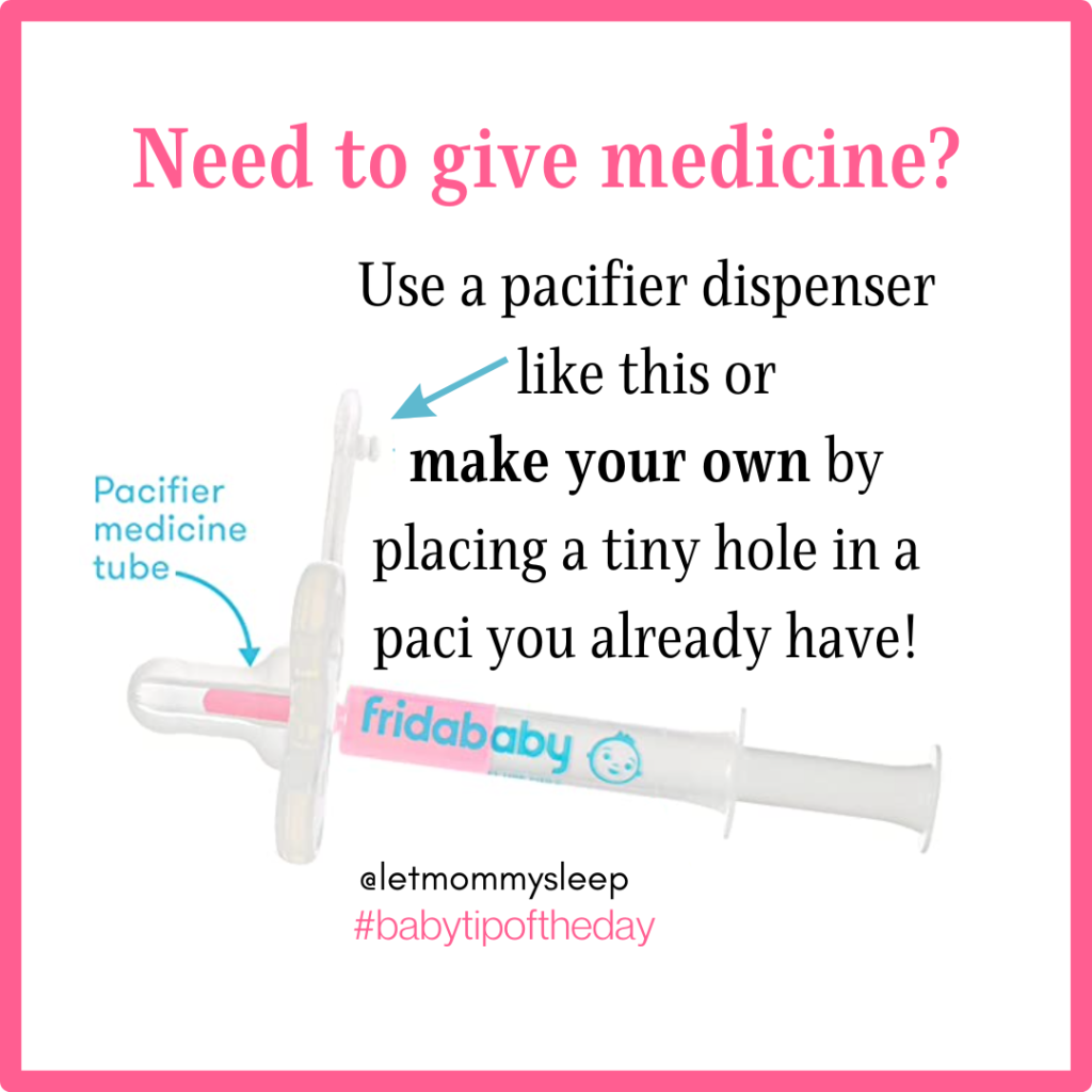 Baby Tip of the Day!  Use a pacifier to dispense liquid meds to baby